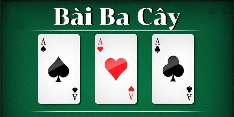 Tìm hiểu một vài thông tin sơ lược về siêu phẩm game bài 3 cây